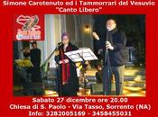 Simone Carotenuto Tammorrari Vesuvio presentano "Canto Libero"