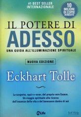 Il Potere di Adesso - Una Guida all'Illuminazione Spirituale - Libro