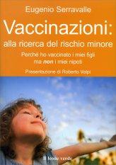 Vaccinazioni: alla Ricerca del Rischio Minore - Libro