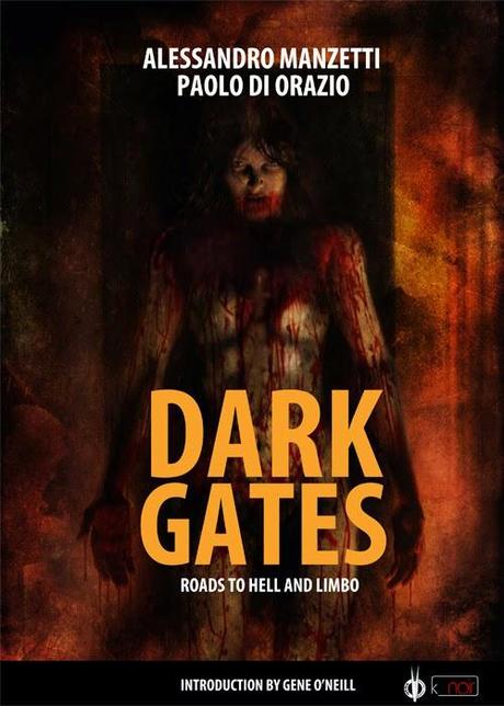 Anteprima: Dark Gates di Paolo Di Orazio e Alessandro Manzetti