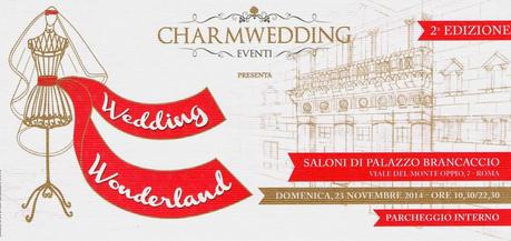 Evento Wedding Wonderland: il paese dei balocchi per gli sposi