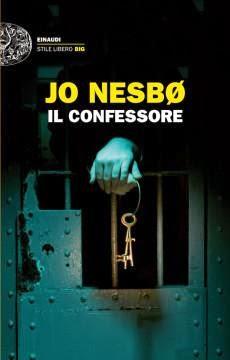 Novità in libreria- Il Confessore di Jo Nesbo -