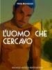 Romanzi m/m gay di Nino Bonaiuto (la trilogia dell'amore romantico)