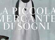 Recensione: Piccola Mercante Sogni Bambola Porcellana