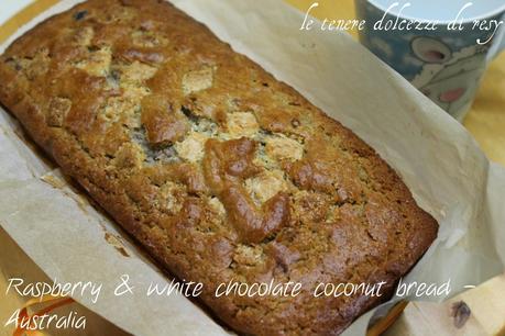 Raspberry & white chocolate coconut bread - il pane dolce per la colazione australiana