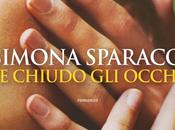 [Recensione] chiudo occhi Simona Sparaco