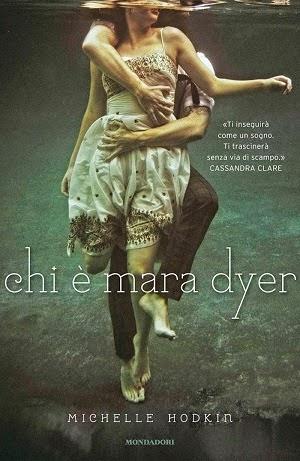 Recensione - Chi è Mara Dyer di Michelle Hodkin