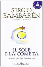 il sole e la cometa - sergio bambarén