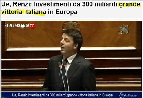 Come Matteo Renzi si intestava il merito del mega-investimento UE da 300 miliardi: una vera 