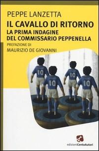 copertina-il-cavallo-di-ritorno-peppe-lanzetta