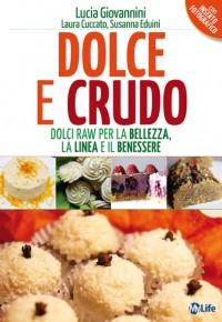 Recensione: Dolce e Crudo