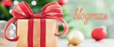 BLOGMAS: Venticinque giorni, sette blogger, tantissime sorprese