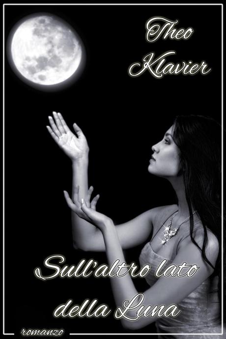 Theo Klavier - Sull'altro lato della luna