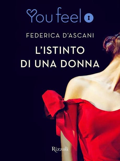 Anteprima: L'Istinto di un donna - Federica D'Ascani