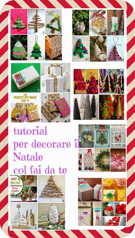 Natale fai da te- 40 tutorial per decorare il Natale col fai da te