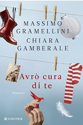 Recensione: Avrò cura di te, di Massimo Gramellini e Chiara Gamberale
