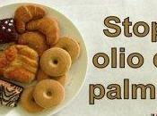 'Stop all'uso dell'olio palma'