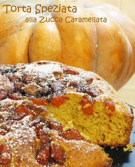 Torta speziata alla zucca caramellata