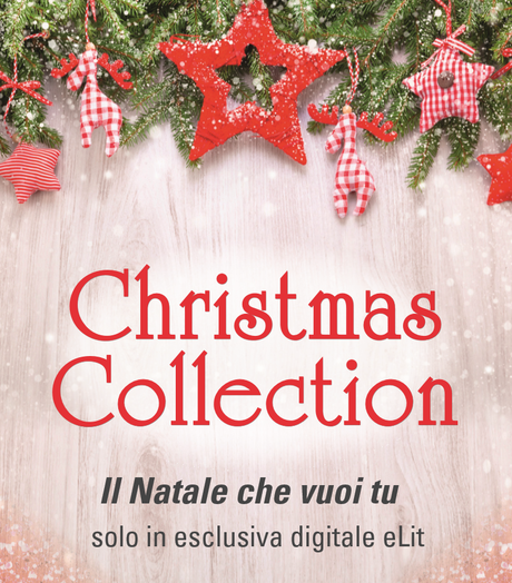 Anteprima: Christmas Collection esclusiva digitale eLit