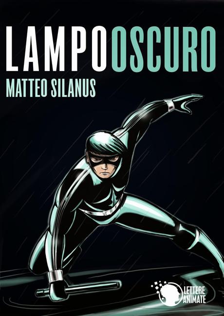 Lampo Oscuro Matteo Silanus