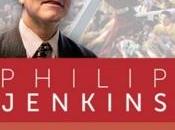 Chiesa Globale nuova mappa/ Philip Jenkins libro week-end