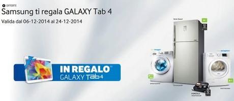 Samsung ti regala GALAXY Tab 4   SAMSUNG Italia Promozione Samsung ti regala GALAXY Tab 4: se compri un'asciugatrice, un frigorifero o un aspirapolvere dal 6 al 24 dicembre 2014 Promozione Samsung ti regala GALAXY Tab 4: se compri un'asciugatrice, un frigorifero o un aspirapolvere dal 6 al 24 dicembre 2014