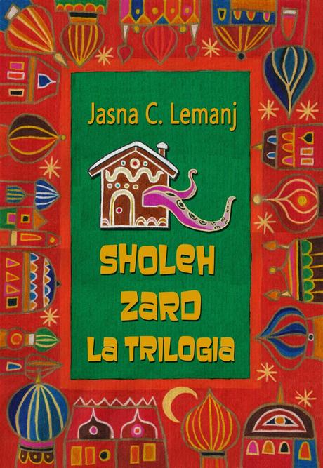 Sholeh Zard - La trilogia