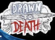 Drawn Death Ecco titolo lavorando David Jaffe