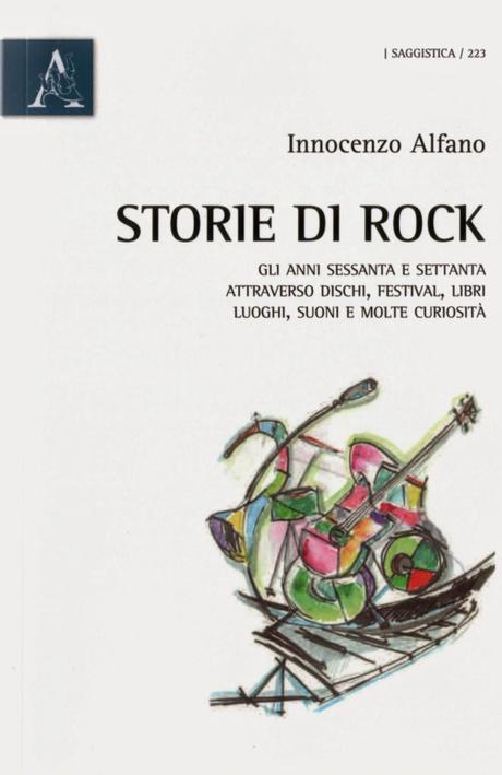 Innocenzo Alfano, “Storie di Rock Vol. 2”: Introduzione