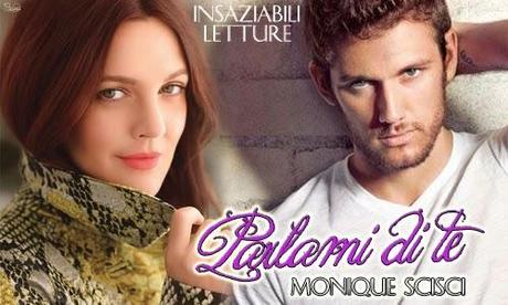 Blogtour: PARLAMI DI TE di Monique Scisci