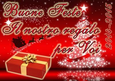 Buone Feste 2014-15, il nostro Regalo per Voi