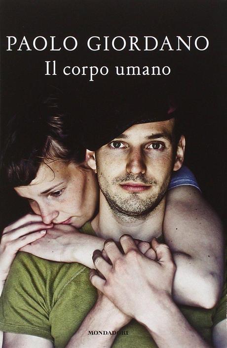 Il corpo umano, Paolo Giordano