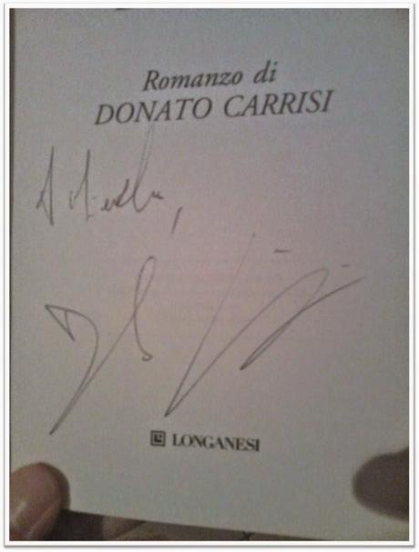 Comunque sono andato alla presentazione di Donato Carrisi.