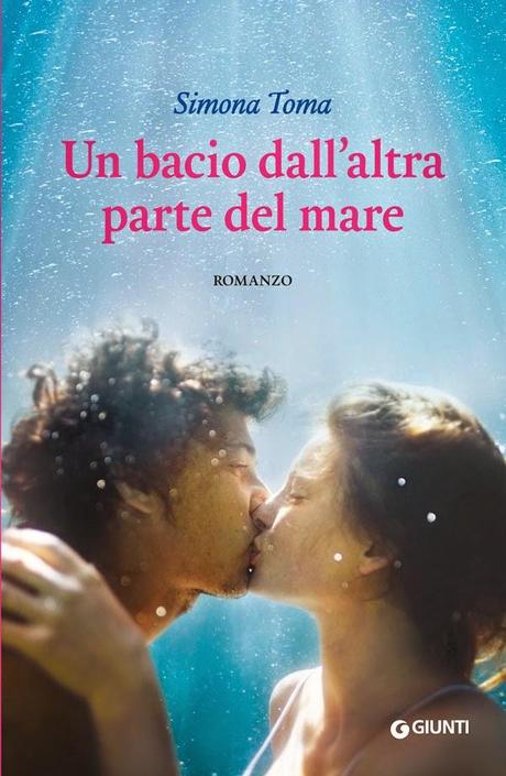 Recensione: Un bacio dall'altra parte del mare di Simona Toma