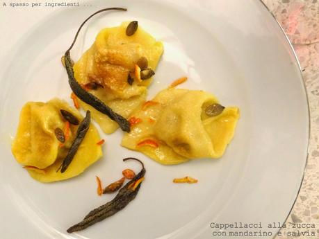 Cappellacci alla zucca e ricordi d'antan