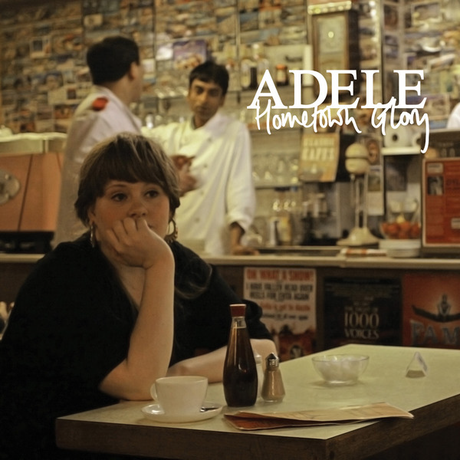 ADELE - HOMETOWN GLORY