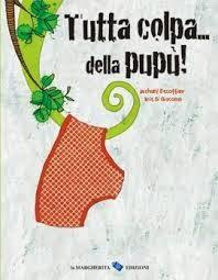 Tutta colpa della pupu'