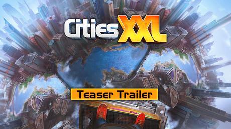 Cities XXL - Il trailer di annuncio