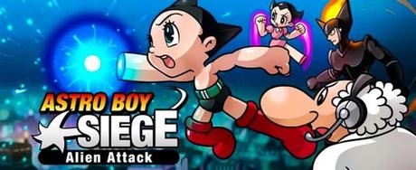 M4ujyy5 Astro Boy Siege: Alien Attack per Android e iOS   difendi il mondo dallattacco alieno!