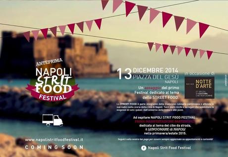 Arriva a Napoli NAPOLI STRIT FOOD FESTIVAL