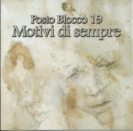 Posto Blocco 19-“Motivi di Sempre”