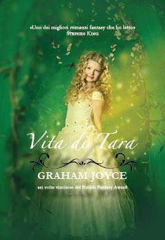 Graham Joyce: Vita di Tara