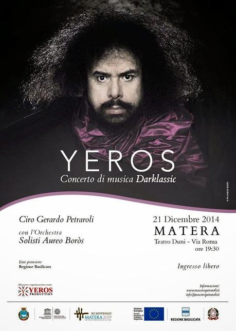 Yeros, concerto di musica Darklassic del Maestro Ciro Gerardo Petraroli