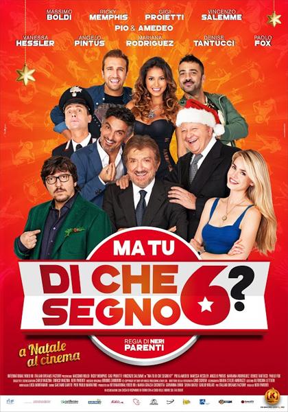 Locandina Ma tu di che segno 6?