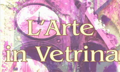 l'arte in vetrina natale 2014 al borgo degli orefici