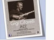 GIGI CIFARELLI "The Guitar-Hero" GIOVEDI' GENNAIO Cinema-Teatro Trieste, Milano