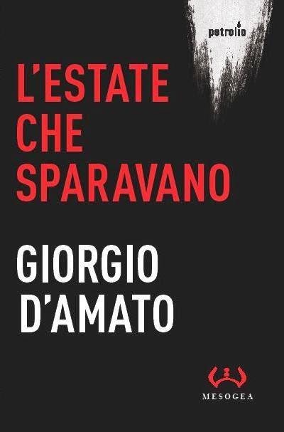 La roba di tempo - da L'estate che sparavano