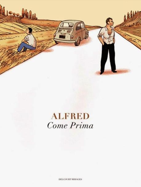 Come prima / Alfred