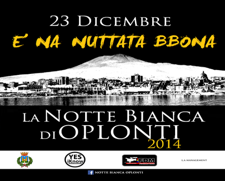 È na nuttata bbona, Notte Bianca di Oplonti 2014, Torre Annunziata