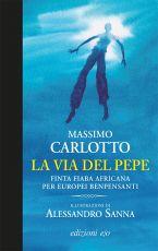 MASSIMO CARLOTTO ospite di “Letteratitudine in Fm” di mercoledì 17 dicembre 2014 (La via del pepe)